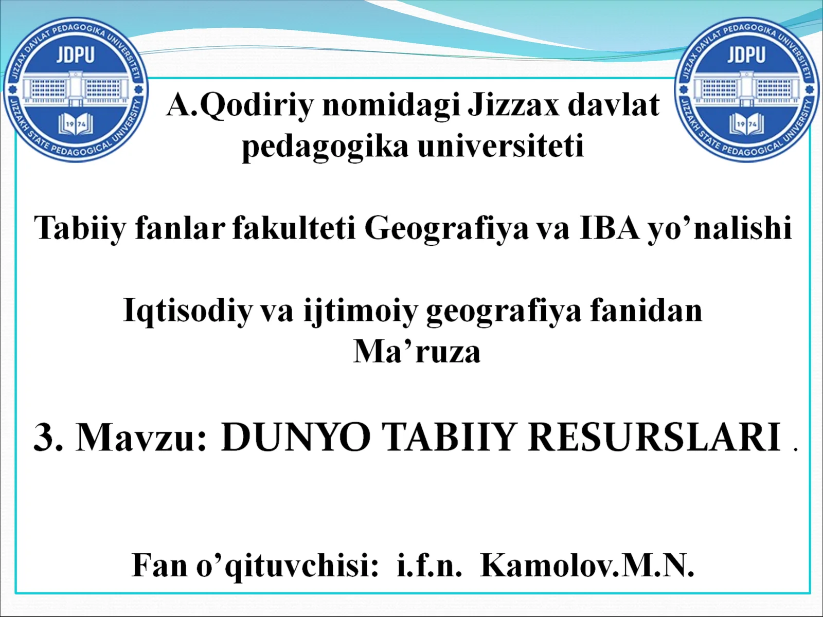 DUNYO TABIIY RЕSURSLARI