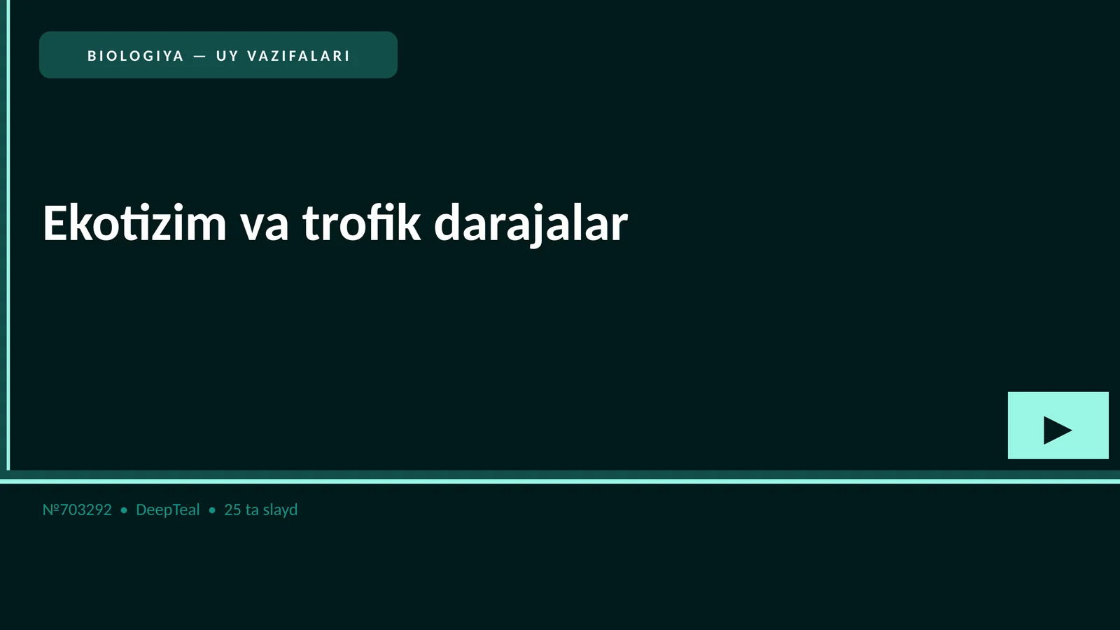 BIOLOGIYA — UY VAZIFALARI