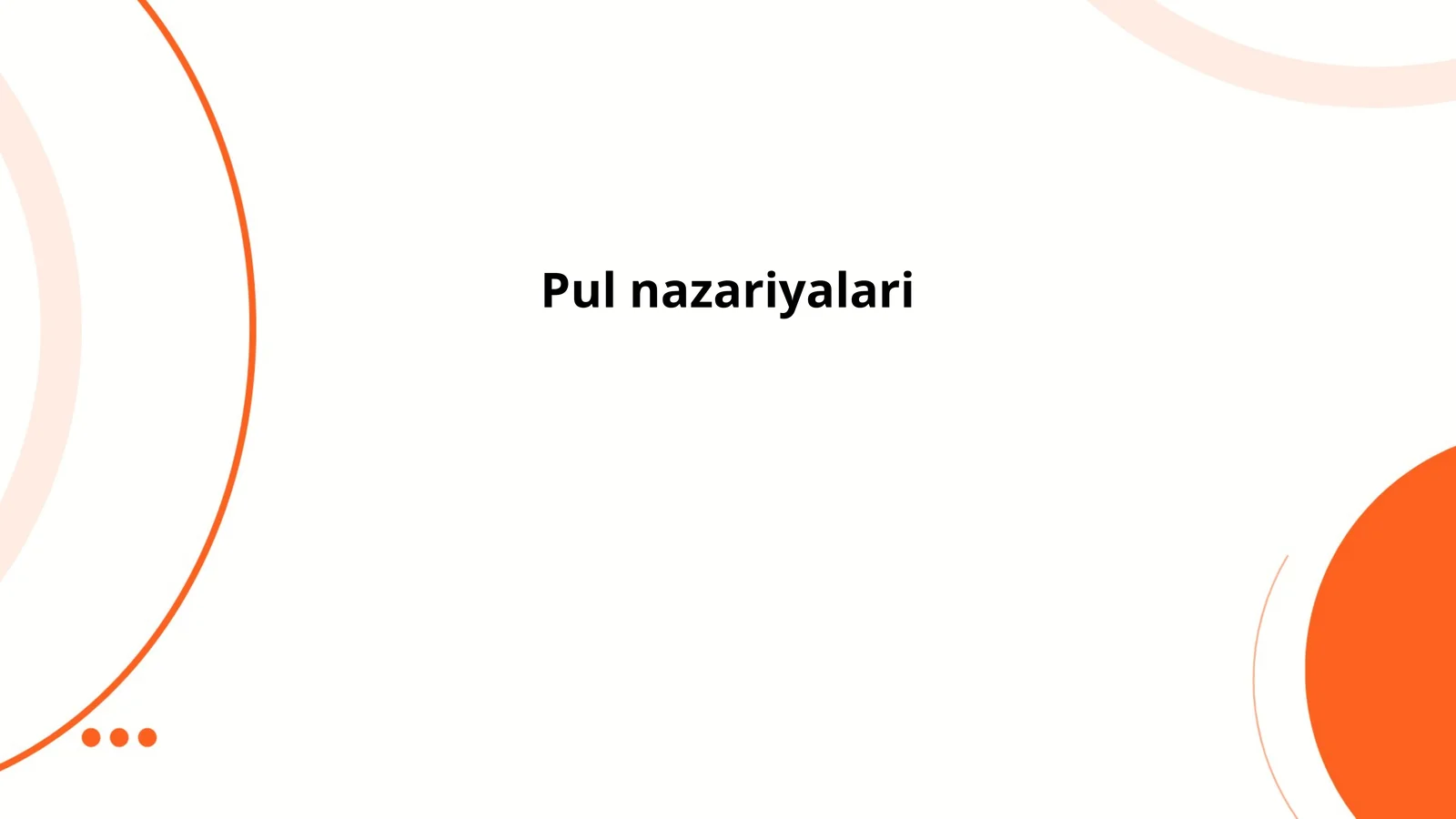 Pul nazariyalari