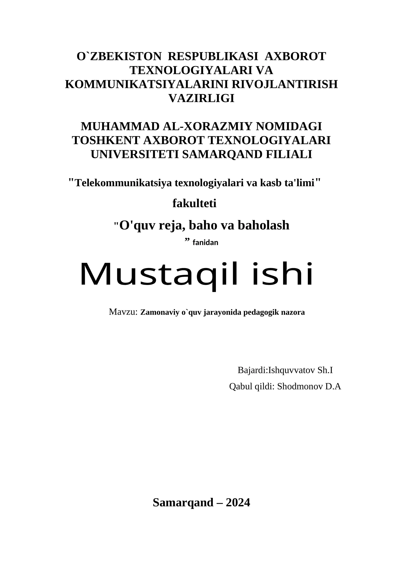Zamonaviy o`quv jarayonida pedagogik nazorat